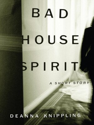 cover image of Bad House Spirit